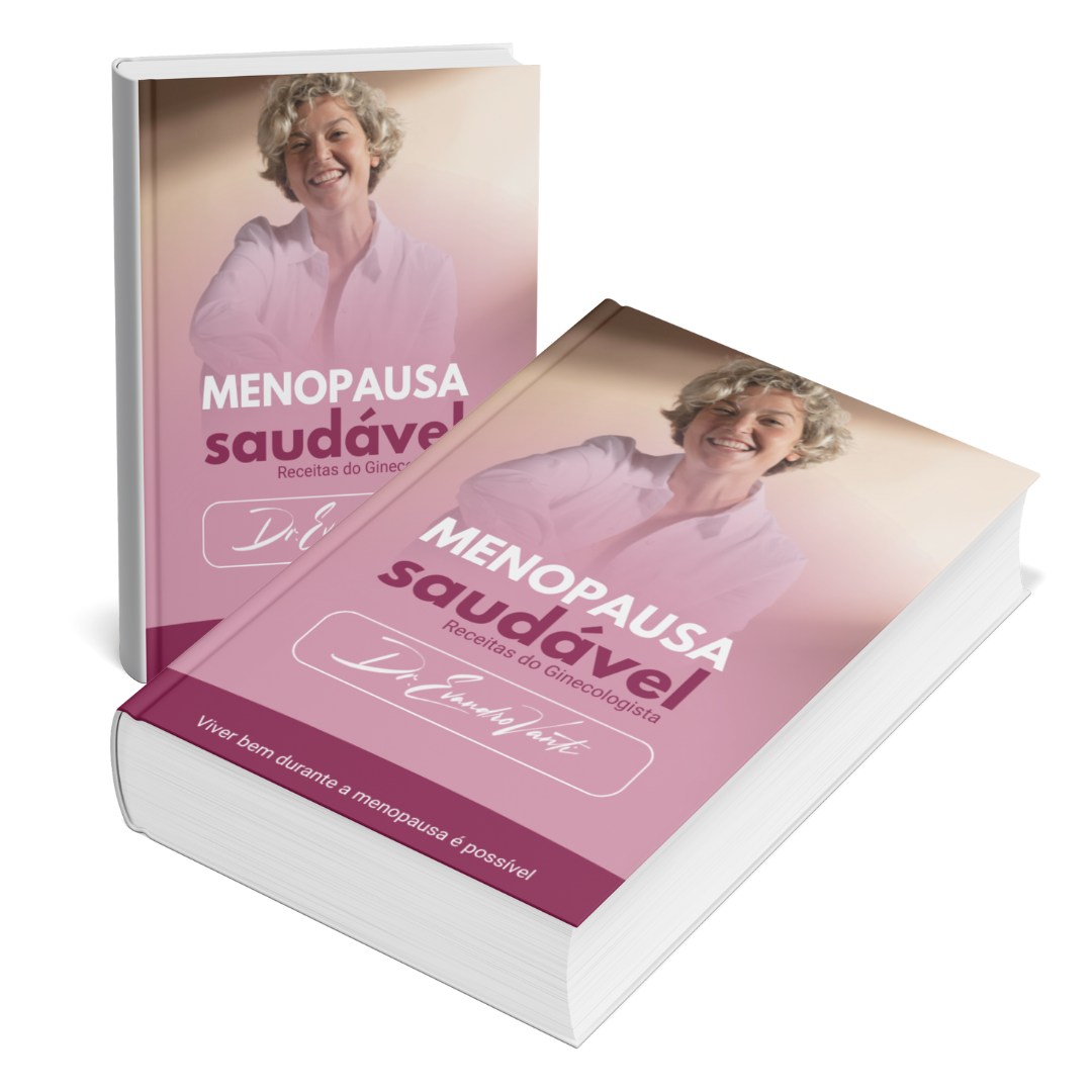 E-book Menopausa Saudável - Dr Evandro Vanti - Ginecologia em Florianópolis / SC - RQE 10259 - TEGO 0282/2005